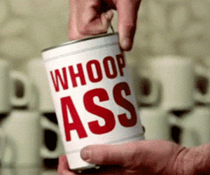 Genuine Can Of Whoop Ass Gif